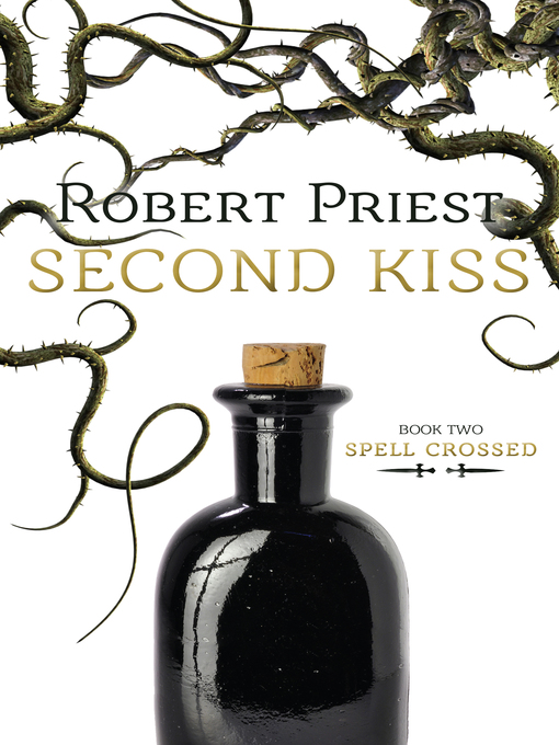 Title details for Second Kiss by Robert Priest - Available